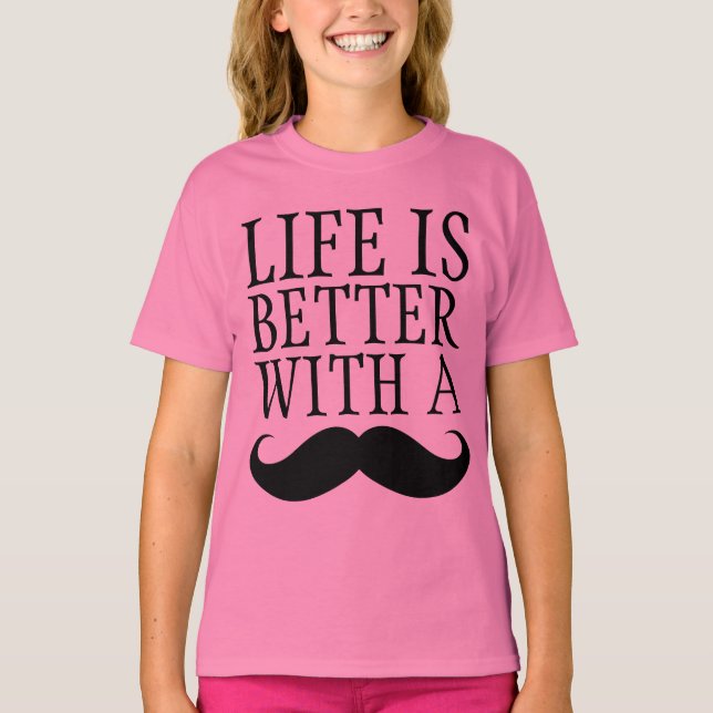 A vida engraçada é melhor com uma camisa de menina (Frente)