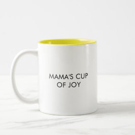 A xícara de alegria da mamãe Coffee Mug