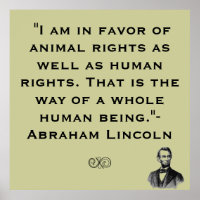 Abe Lincoln Animal Rights Cote Poster