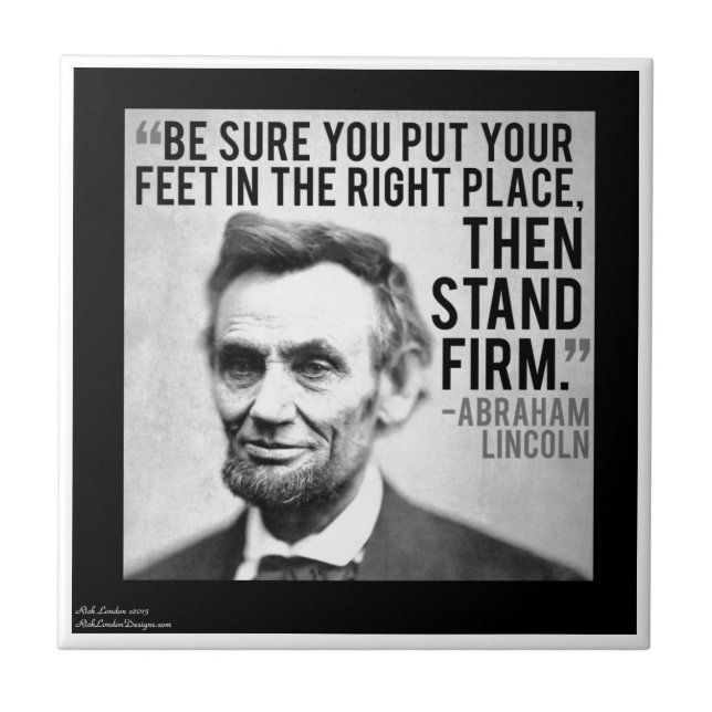 Abe Lincoln & Citação "Mantenha-se Firme" (Frente)