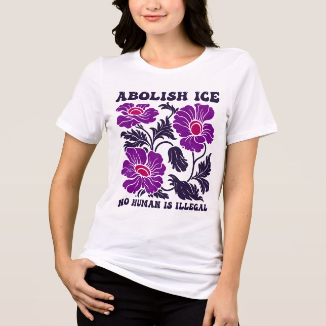 Abolish ICE No Human Is Illegal Floral Activist (Frente)