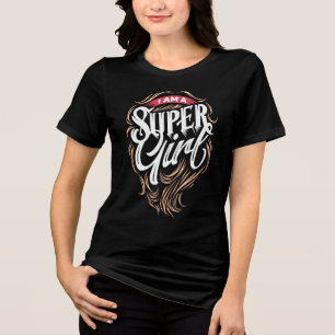 Abrace o seu herói interno "I Am a Supergirl" T-