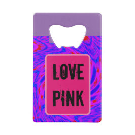 Abridor De Garrafa Cartão Em Forma De Crédito rmdesignflo55 amor rosa