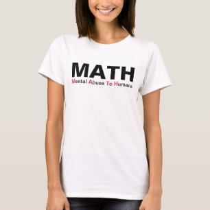 Abuso mental da matemática à camisa engraçada dos