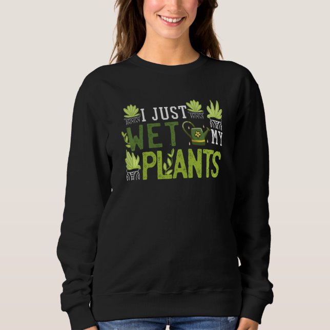 Acabei De Molhar As Minhas Plantas, Camisa Engraça (Frente)