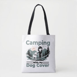 Acampamento com o meu cachorro Tote Bag reutilizáv