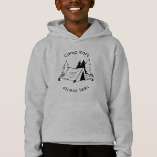 Acampamento mais stress menos Hoodie