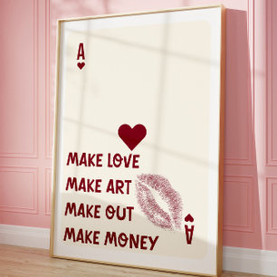 Ace of Hearts Poster Make Love Make Art Typografia