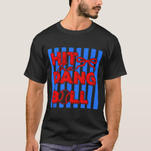 Acerte a droga da bola camiseta de beisebol design
