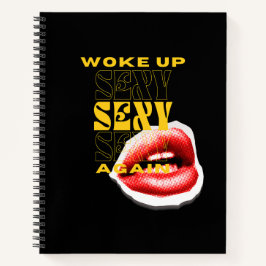 Acordou Sexy Novamente, Sexy, Menina Sassy Citação