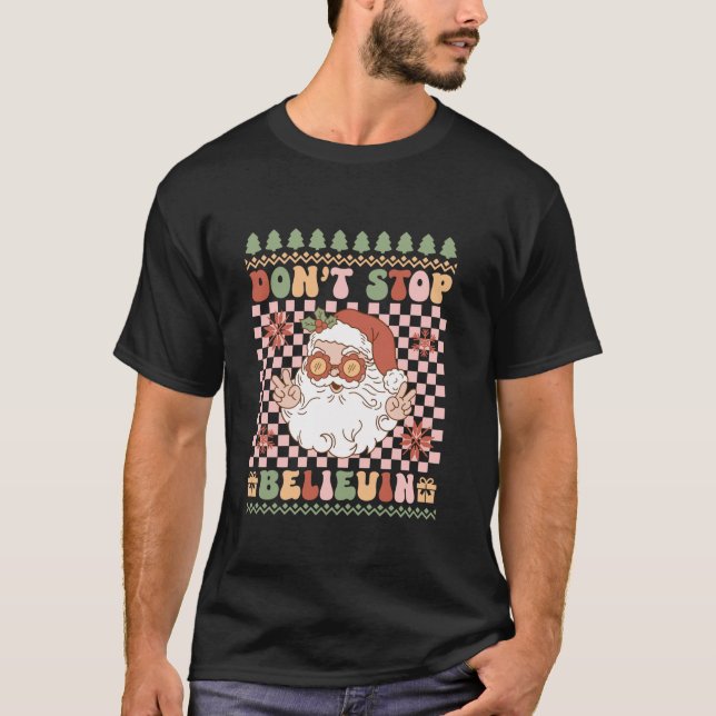 Acredita Em Papais noeis De Camisa De Natal Feia (Frente)
