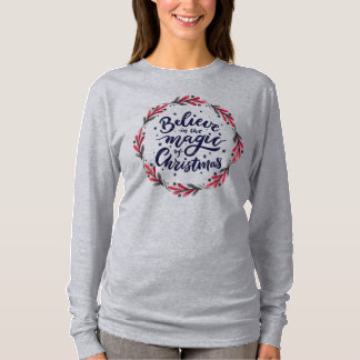 Acredita na Camisa Festiva de Natal