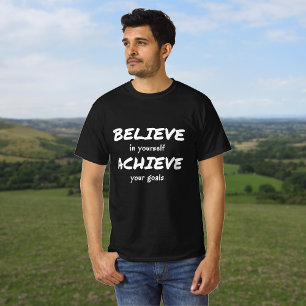 Acredite em conseguir uma camiseta de texto motiva