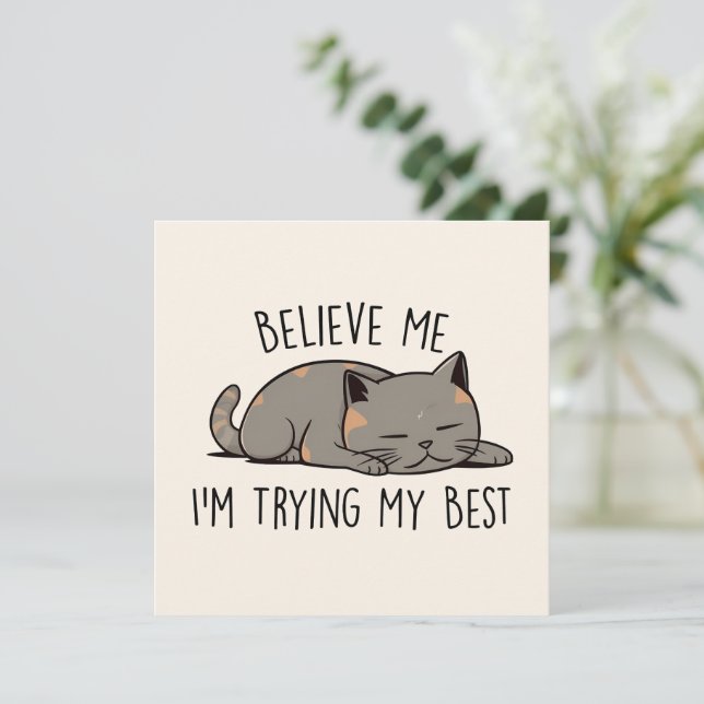 Acredite em mim, estou tentando o meu melhor - gat (Em pé/Frente)