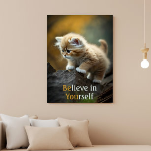 Acredite em seu Poster de gato inspirador