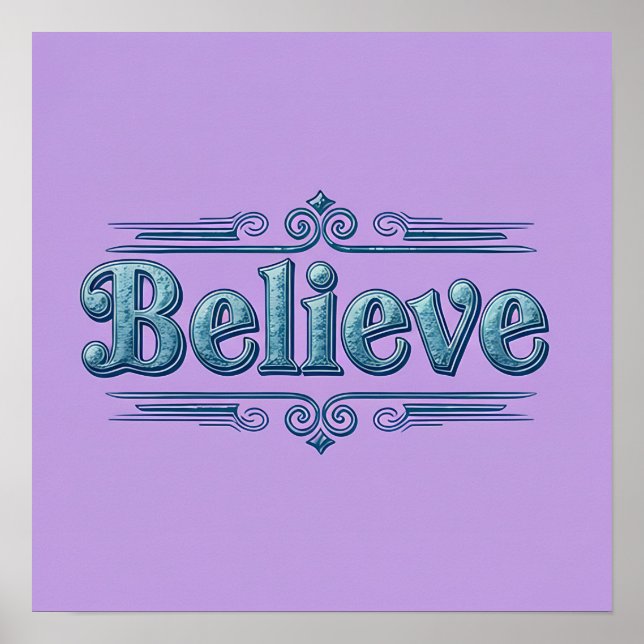 Acredite na Poster da Lavanda Quadrada (Frente)