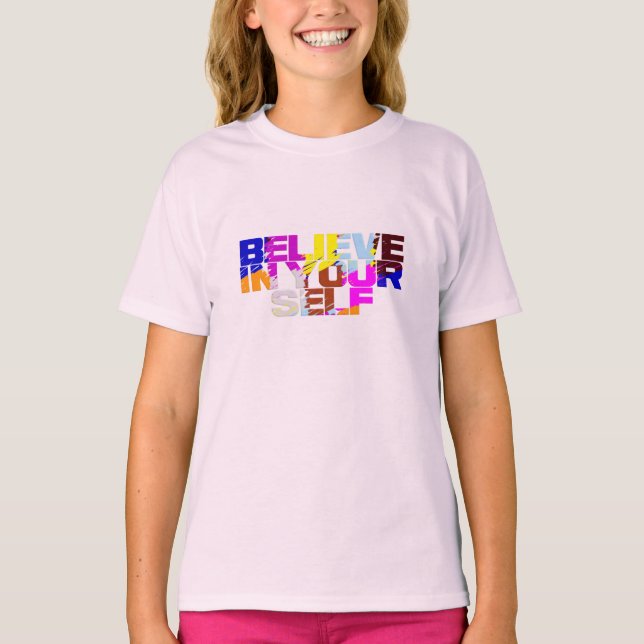 Acredite na sua própria camisa (Frente)