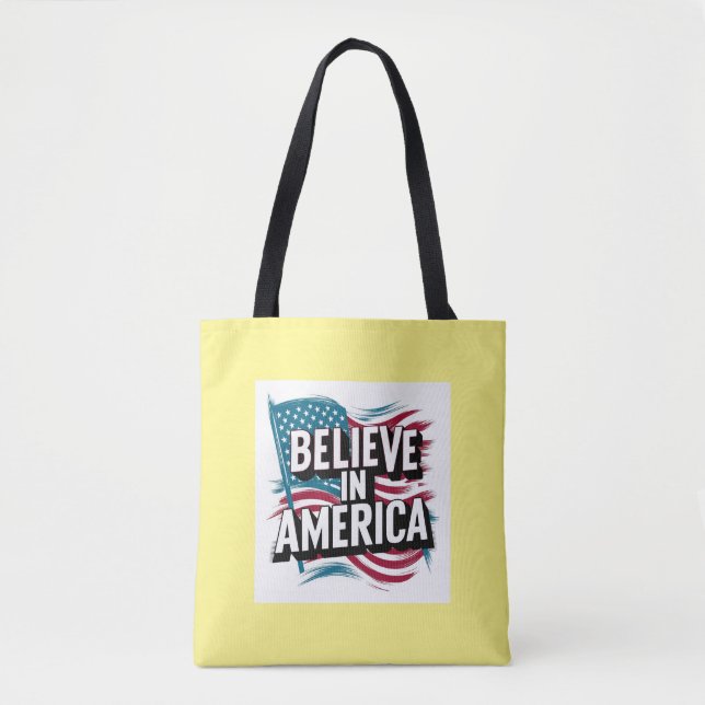 "Acredite no Patriótico Tote Bag Americano" (Frente)