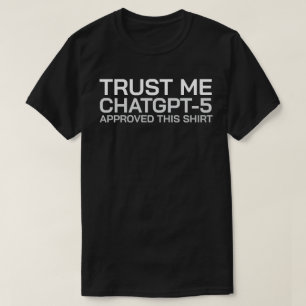 Acredite, o ChatGPT-5 aprovou esta camisa