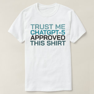 Acredite, o ChatGPT-5 aprovou esta camisa