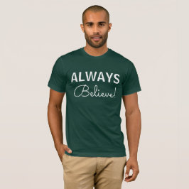 Acredite sempre! Camiseta Americana Básica Masculi