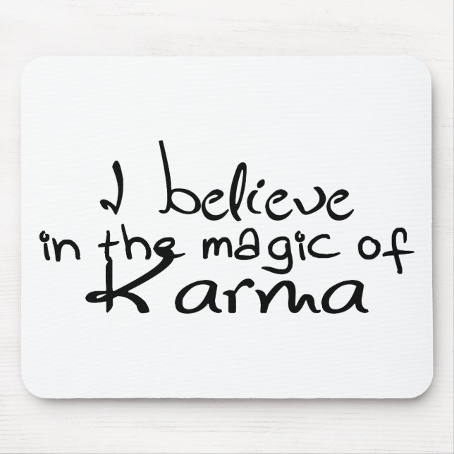 Acredito no Carma Office Mouse Pad (Frente)