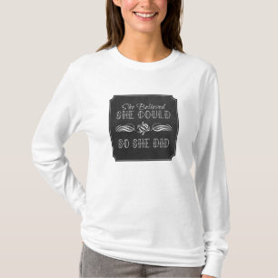 Acreditou que poderia camisa do design do quadro