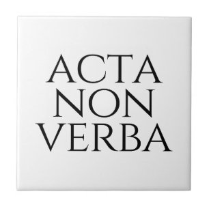 Acta Non Verba