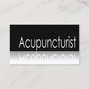- Acupuncturist - cartão de visita reflexivo