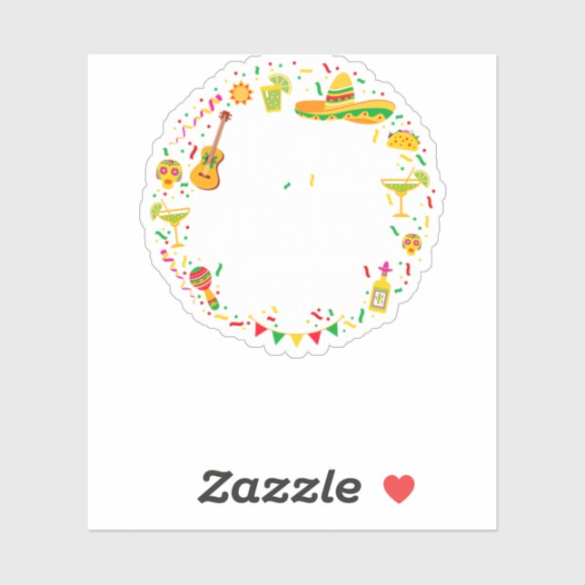 Adesivo 05.Cinco De Mayo Deixa A Fiesta Começar Margarita  (Folha)