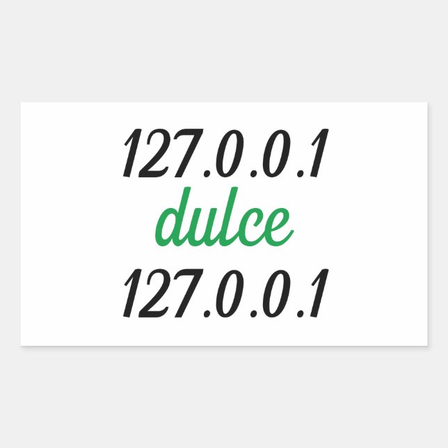 Adesivo 127.0.0.1 dulce 127.0.0.1 (Frente)
