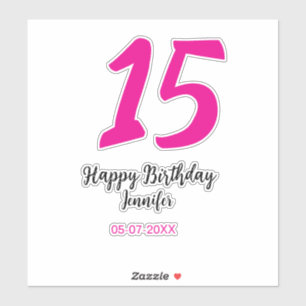Adesivo 15 aniversário quiencenera adicionar data ano mode