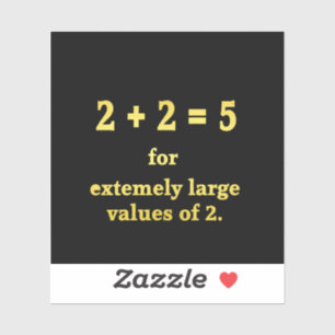 Adesivo 2 + 2 = 5 Piada Engraçada de Matemática