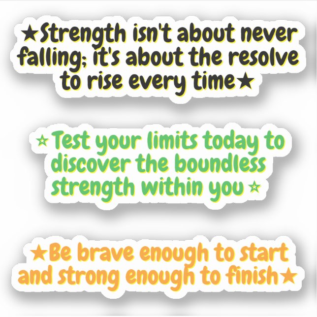 Adesivo 3 Quotes About Strength | Inspirational Stickers (Frente)