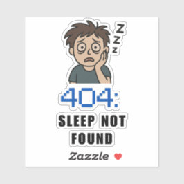 Adesivo 404 Sleep Not Found