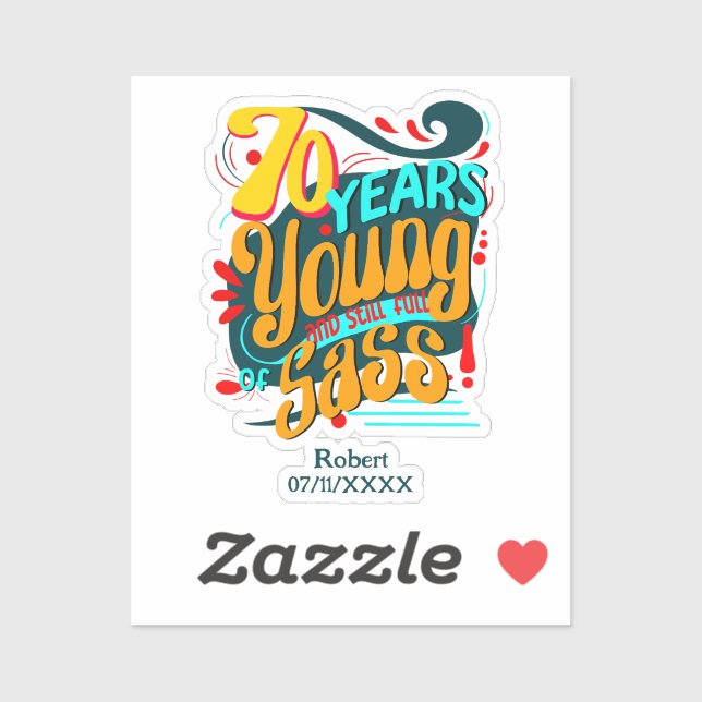 Adesivo 70 anos de Cheio de Sass, 70° aniversário (Folha)