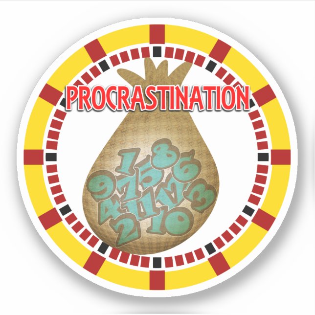 Adesivo A procrastinação é o Ladrão do Tempo (Frente)