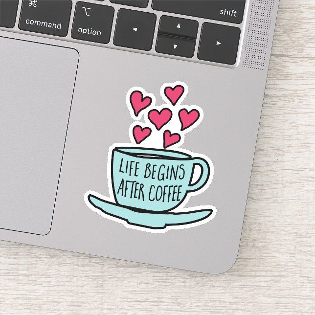 Adesivo A Vida Começa Após O Café | Amantes Engraçadas De  (Detalhe)