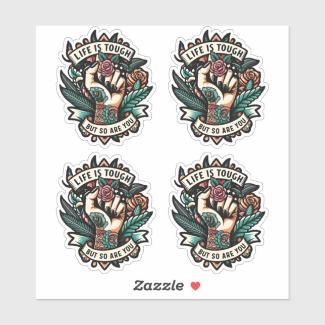 Adesivo A vida é dura, você é forte (Folha)