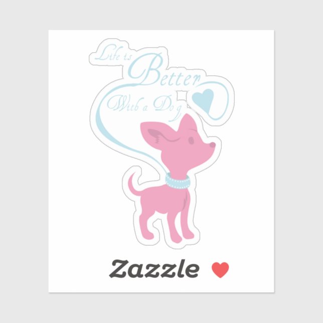 Adesivo A vida é melhor com um cão (Folha)