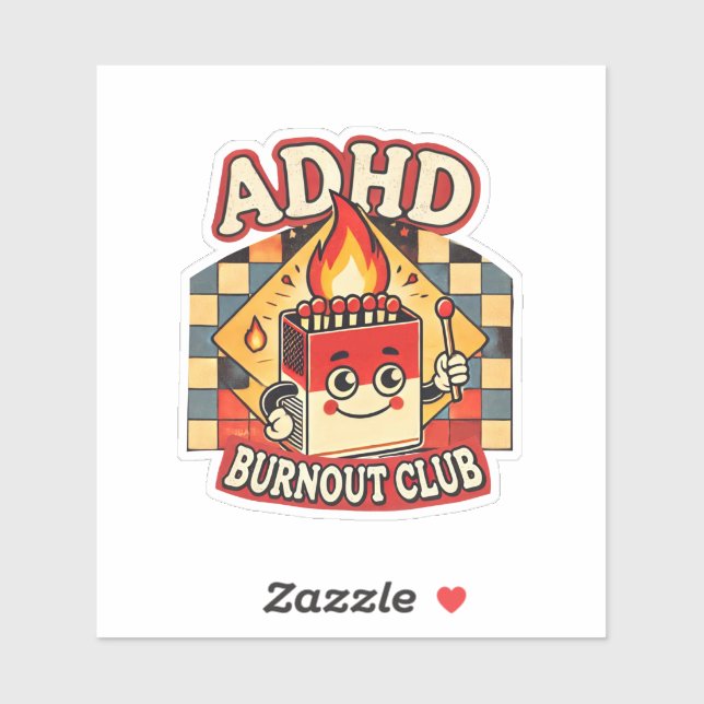 Adesivo adhd burnout clube (Folha)