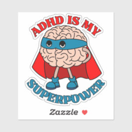 Adesivo ADHD é minha superpotência - Cérebro Vestindo um C