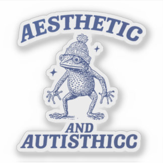 Adesivo Aesthetic and Autisthicc Frog Illustration