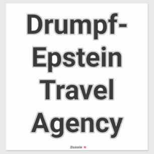 Adesivo Agência de Viagem de Drumpf-Epstein Hankamer Artju