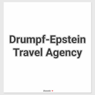 Adesivo Agência de Viagens Drumpf-Epstein Hankamer Artjunk