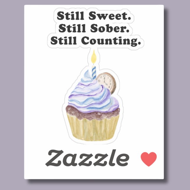 Adesivo Ainda Doce. Ainda Sóbrio. Ainda Contando. Sobrieda (Criador carregado)