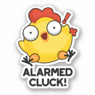 Adesivo Alarm Cluck Funny Chicken Pun
