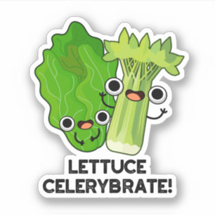 Adesivo Alface Celerybrate Funny Veggie Pun