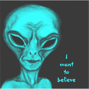 Adesivo Alienígena, eu quero acreditar