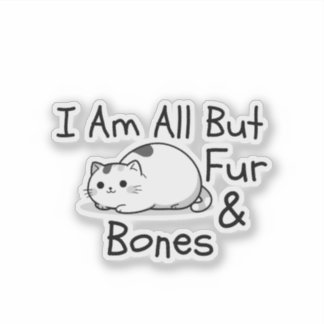 Adesivo All But Fur & Bones Funny Cat Pun
